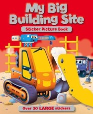 My Big Building Site Sticker & Activity Book