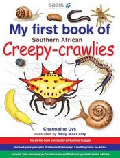 My first book of Southern African creepy-crawlies