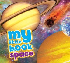 My Little Book of Space