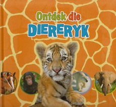 Ontdek die diereryk!