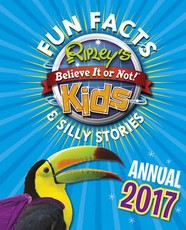 Ripley's Fun Facts and Silly Stories Activity Annual 2017