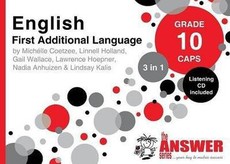 The Answer Series Grade 10 ENGLISH FIRST ADDITIONAL LANGUAGE 3in1 CAPS Study Guide