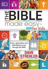 The Bible Made Easy for Kids