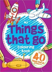 Things That Go! Colouring Book