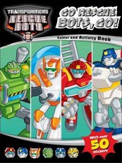 Transformers Rescue Bots Go Rescue Bots, Go! Colouring & Activity