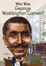 Who Was George Washington Carver