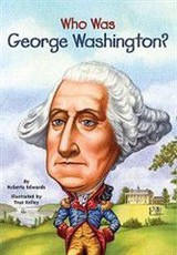 Who Was George Washington