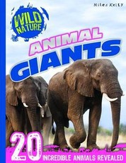 Wild Nature: Animal Giants