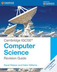 Cambridge IGCSE (R) Computer Science Revision Guide