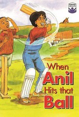 New Heights When Anil Hits That Ball - Grade 2 Reader