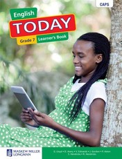 English Today First Additional Language Grade 7 Learner's Book : Grade 7: Learner's Book