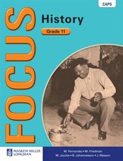 Focus History : Grade 11 : Learner's Book