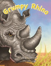 Grumpy Rhino: Gr 2: Big Book