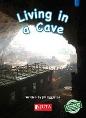 Living in a Cave: Gr 2 Higher level - blue