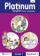 Platinum English home language : Grade 1 : Grade 1: Big book 1