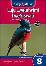 Study & Master Luju Lwelulwimi LweSiswati Incwadzi Yemfundzi Libanga 8