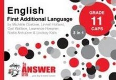 The Answer Series Grade 11 ENGLISH FIRST ADDITIONAL LANGUAGE 3in1 CAPS Study Guide