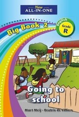 All-in-one: Going to school : Big book 2 : Grade R