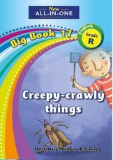 All-in-one: Things that creep and crawl : Big book 17 : Grade R