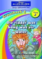 All-in-one: The knight who was scared of water : Big book 4 : Grade 2