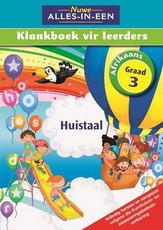 Nuwe alles-in-een: Klankboek vir leerders : Grade 3: Leerderboek