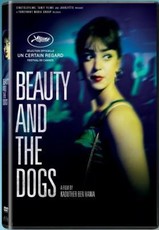 Beauty & The Dogs (DVD)