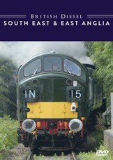 British Diesel Trains: The South East and East Anglia(DVD)