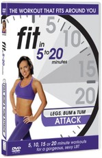 Fit in 5 to 20 Minutes: Legs Bum and Tum Attack(DVD)