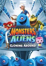 Monsters Vs Aliens: Cloning Around (DVD)