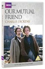 Our Mutual Friend(DVD)