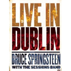 Springsteen Bruce & The Sessions Band - Live In Dublin (DVD)