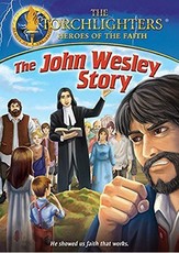 Torchlighters - John Wesley Story (DVD)