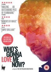 Who's Gonna Love Me Now(DVD)