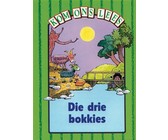 Die Drie Bokke - Groen Vlak : Gr 2: Reader