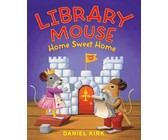 Library Mouse: Home Sweet Home