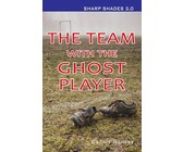 The Team with the Ghost Player