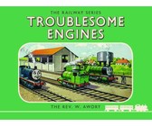 Thomas the Tank Engine: The Railway Series: Troublesome Engines