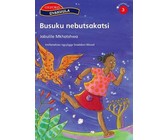 Reading is Easy: Dikwi! Go bona, go kwa, go kgwatha le go dupa : Grade 4