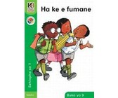 Kagiso Reader: Monyaka o mokaalo : Kereiti 1 : Book 8