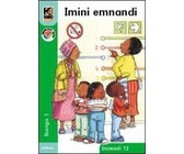 Kagiso Reader: Ubumnandi obungaka (NCS) : Grade 1 : Book 8