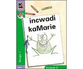 Kagiso Reader: Ubumnandi obungaka (NCS) : Grade 1 : Book 8