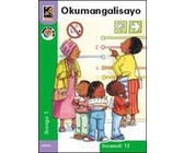 Kagiso Reader: Thusang (NCS) : Grade 1 : Book 3