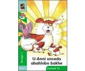 Kagiso Reader: Ubumnandi obungaka (NCS) : Grade 1 : Book 8