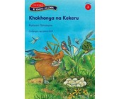 Reading is Easy: Dikwi! Go bona, go kwa, go kgwatha le go dupa : Grade 4