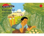 Kom ons tel: Fase 1: Gr 4: Leesboek