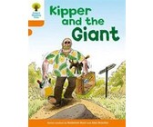 Oxford Reading Tree: Level 6: Stories: Kipper and the Giant