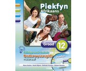 Piekfyn Afrikaans Eerste Addisionele Taal (Kabv): Piekfyn Afrikaans eerste addisionele taal (KABV): Gr 12: Onderwysersgids & CD Gr 12: Leerdersboe