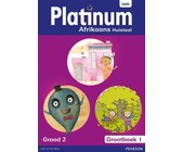 Platinum Afrikaans huistaal : Graad 2 : Graad 2: Grootboek 2