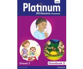 Platinum Afrikaans huistaal : Graad 2 : Graad 2: Grootboek 2