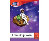 Spot On Sepedi Grade 1 Reader: Tumi o ya sekolong : Grade 1